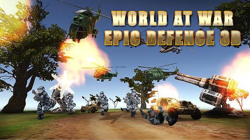 game pic for World at war: Epic defence 3D